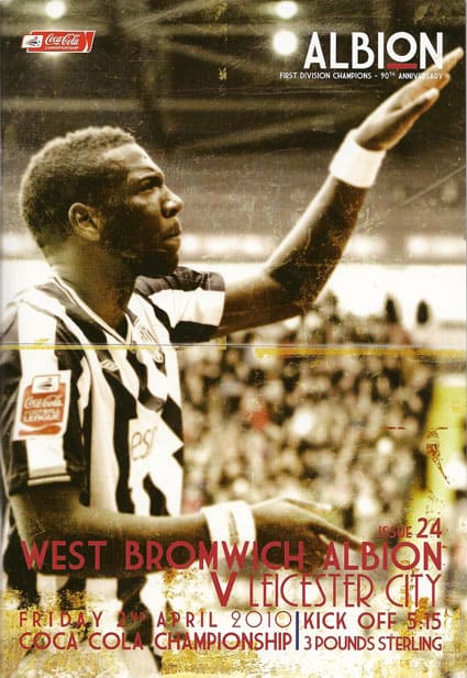 West Bromwich Albion FC  v Leicester City FC